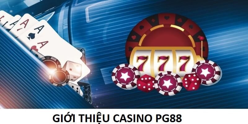 casino-pg88-gioi-thieu-doi-net